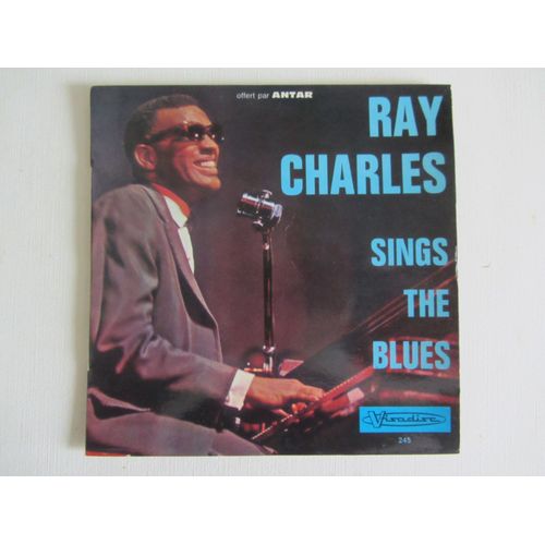 Ray Charles Sings The Blues : Walkin' And Talkin' - I'M Wonderin' And Wonderin' - I Found My Baby There - Goin' To The River - Ray Charles