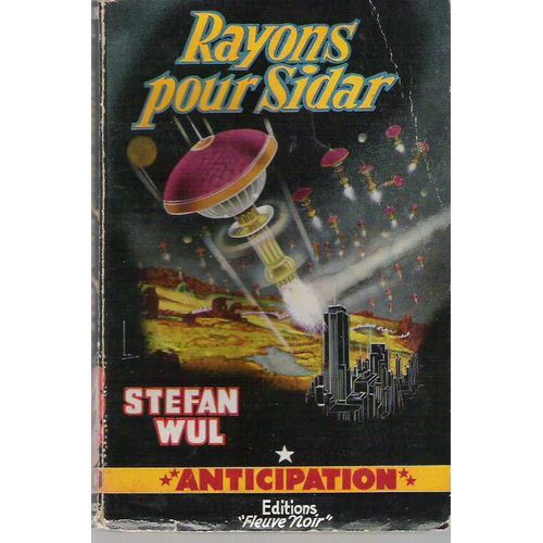 Rayons Pour Sidar   de STEFAN WUL  Format Broch 