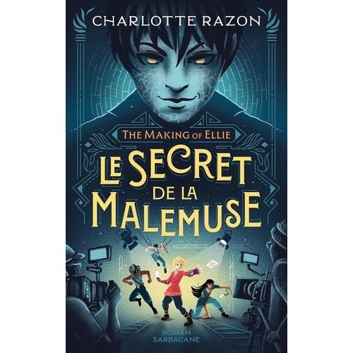 The Making Of Ellie - Le Secret De La Malemuse    Format Beau livre 