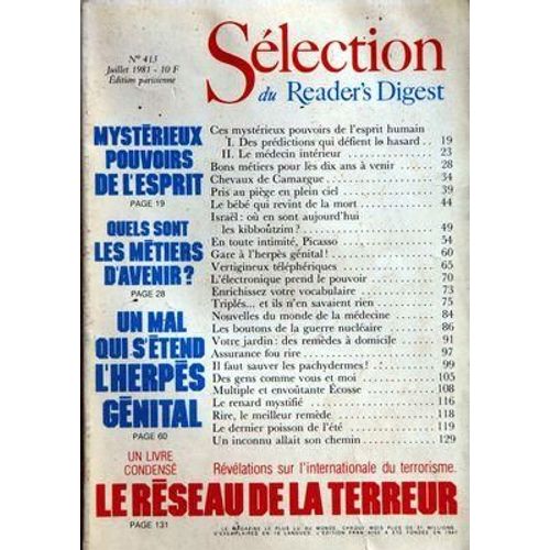 Reader's Digest Selection N 413 Du 01/07/1981 - Ces Mysterieux Pouvoirs De L'esprit Humain - Des Predictions Qui Defient Le Hasard - Le Medecin Interieur - Bons Metiers Pour Les Dix Ans A Venir - Chevaux De Camargue - Pris Au Piege En Plein Ciel ...