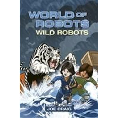 Reading Planet Ks2 - World Of Robots: Wild Bots - Level 2: Mercury/Brown Band   de Joe Craig  Format Broch 