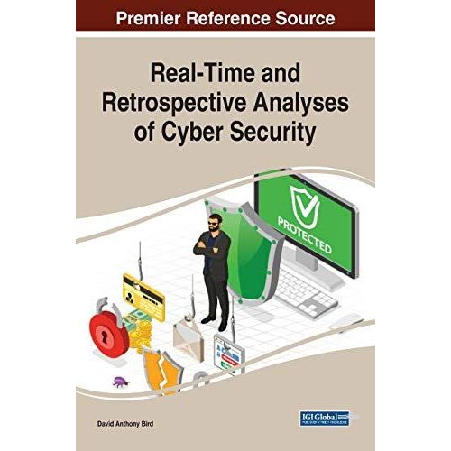 Real-Time And Retrospective Analyses Of Cyber Security    Format Reli 