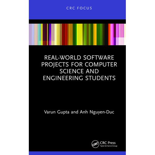 Real-World Software Projects For Computer Science And Engineering Students    Format Broch 