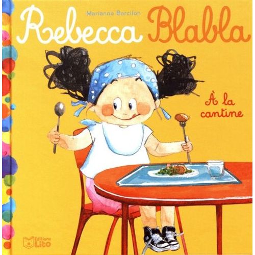A La Cantine   de marianne barcilon  Format Album 