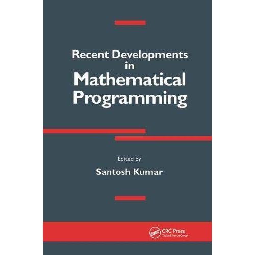 Recent Developments In Mathematical Programming   de Santosh Kumar  Format Reli 