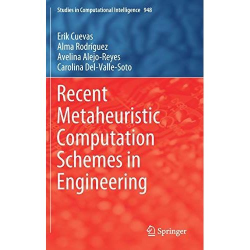 Recent Metaheuristic Computation Schemes In Engineering    Format Reli 