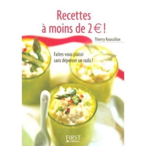 Le Petit Livre De - Recettes  Moins De 2 Euros   de Thierry Roussillon