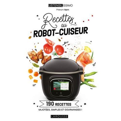 Recettes Au Robot-Cuiseur  