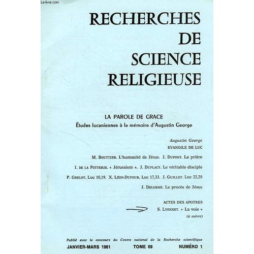 Recherches De Science Religieuse, Tome 69, N 1, Jan.-Mars 1981, Extrait, 'la Voie' Dans Les Actes Des Apotres de Stanislas Lyonnet