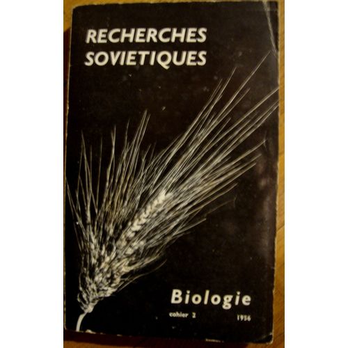 Recherches Sovitiques - Biologie - Cahier 2 - 1956