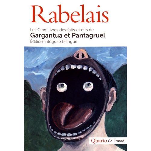 Les Cinq Livres Des Faits Et Dits De Gargantua Et Pantagruel   de Rabelais Franois  Format Beau livre 