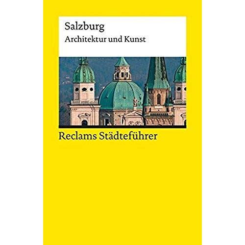 Reclams Stdtefhrer Salzburg   de Hildegard Kretschmer  Format Broch 