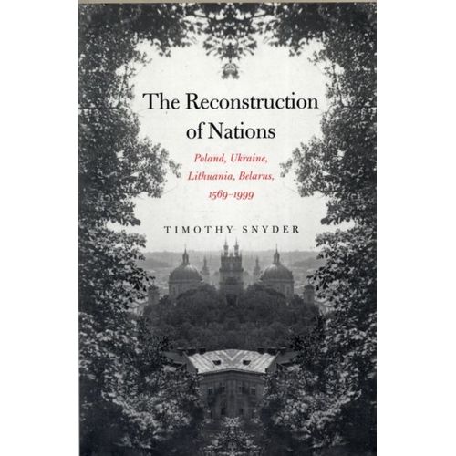 The Reconstruction Of Nations    Format Broch 