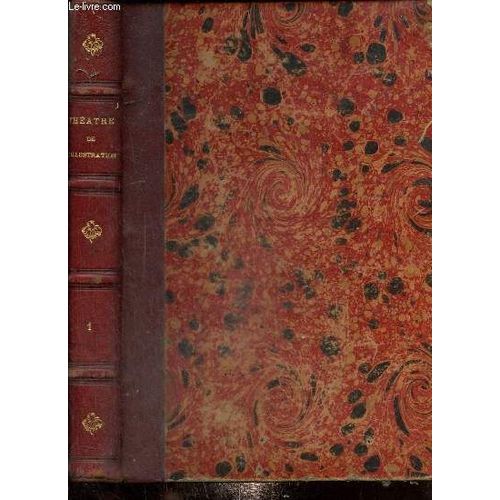 Recueil De Pices De Thtre Parues Dans Le Journal La Petite Illustration (N98  111, De Juillet 1923  Janvier 1924) : Le Roi Des Palaces / Le Voyageur / L Appel Du Clown / L Ecole Des Cocottes / L(...)   de Collectif 