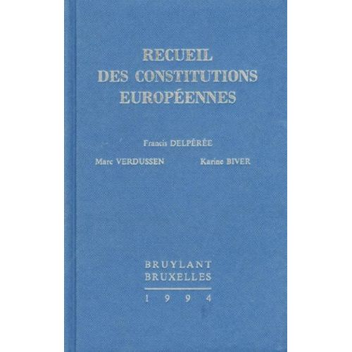 Recueil Des Constitutions Europennes   de Biver Karine  Format Reli 