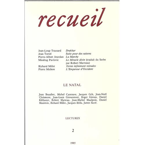 Recueil N2 1985   de Jean-loup Trassard/Jean Tortel/Pierre-Albert Jourdain/Miodrag Pavlovic/Richard Millet 