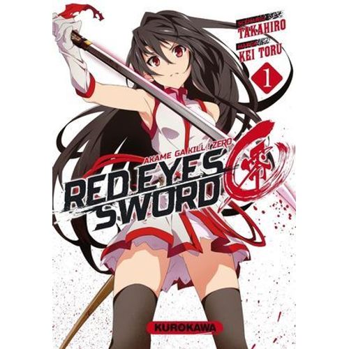 Red Eyes Sword Zero - Akame Ga Kill ! Zero - Tome 01  