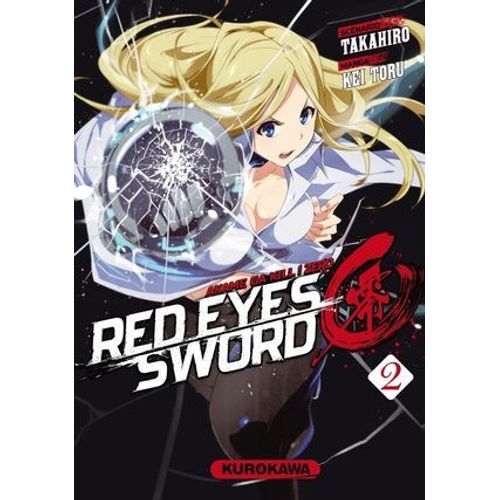 Red Eyes Sword Zero - Akame Ga Kill ! Zero - Tome 02  