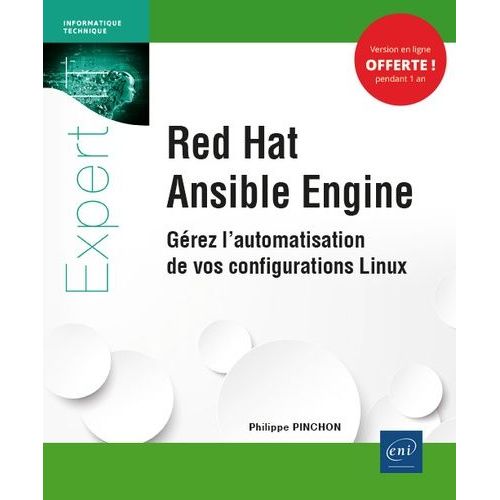 Red Hat Ansible Engine - Grez L'automatisation De Vos Configurations Linux   de Pinchon Philippe  Format Beau livre 