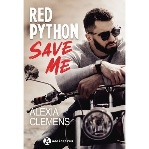 Red Python - Save Me   de Clemens Alexia  Format Beau livre 