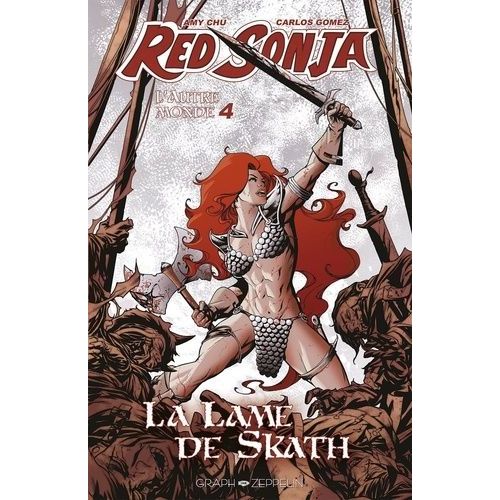 Red Sonja - L'autre Monde - Tome 4, La Lame De Skath    Format Album 