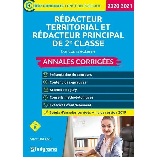 Annales Corriges Rdacteur Territorial Et Rdacteur Territorial Principal De 2e Classe - Concours Externe    Format Grand Format 