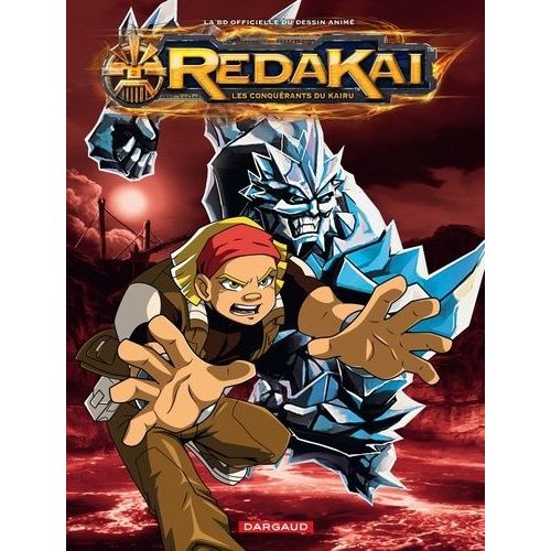 Redakai, Les Conqurants Du Kairu - Tome 2 - Le Grand Matre    Format Album 