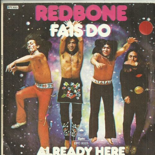 Redbone : Fais Do (L. Vegas - P. Vegas) 2'36 / Already Here (Brujo) (L. Vegas) 3'44 - 
