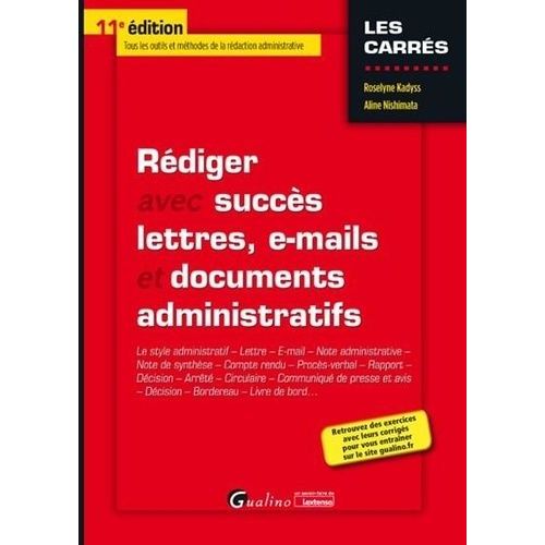 Rdiger Avec Succs Lettres, E-Mails Et Documents Administratifs    Format Beau livre 