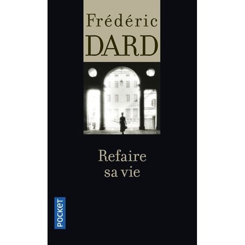 Refaire Sa Vie    Format Poche 