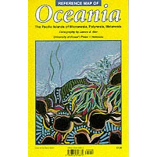 Reference Map Of Oceania: The Pacific Islands Of Micronesia, Polynesia, Melanesia   de James A. Bier  Format Broch 