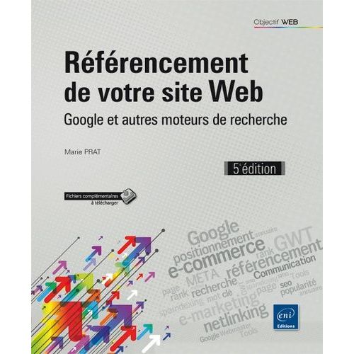 Rfrencement De Votre Site Web - Google Et Autres Moteurs De Recherche    Format Broch 