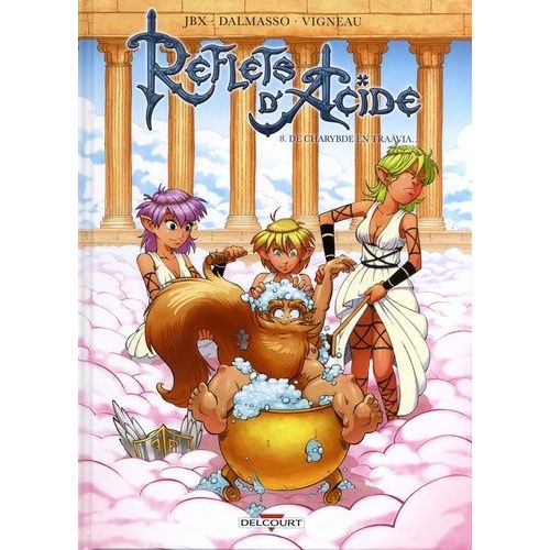 Reflets D'acide Tome 8 - De Charybde En Travia   de Jbx  Format Album 