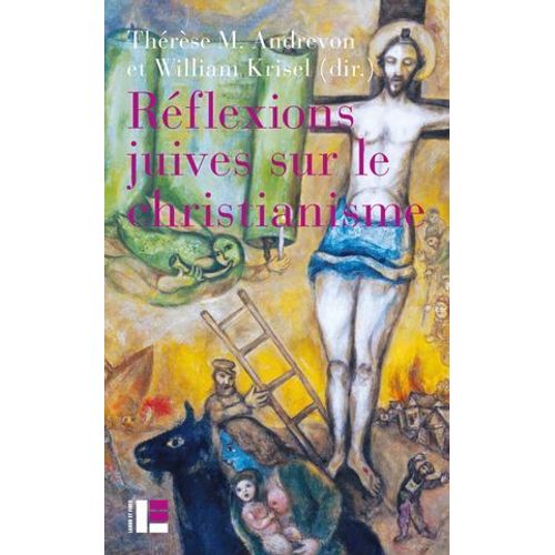 Reflxions Juives Sur Le Christianisme  