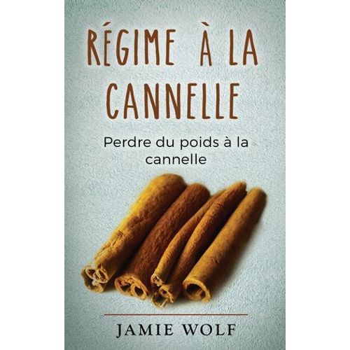 Rgime  La Cannelle  