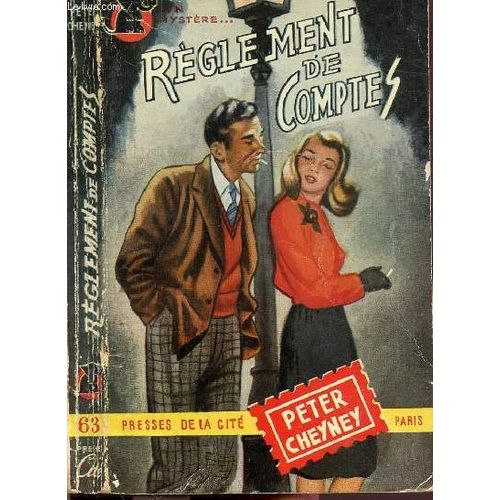 Reglement De Comptes- Collection  Un Mystere..  N63   de peter cheyney