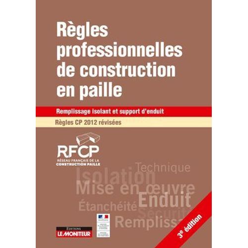 Rgles Professionnelles De Construction En Paille Rgles Cp 2012 Rvises  