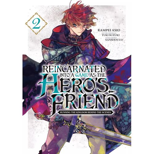 Reincarnated Into A Game As The Hero's Friend - Tome 2    Format Tankobon 