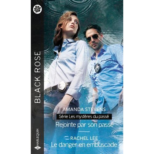 Rejointe Par Son Pass - Le Danger En Embuscade  