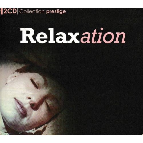 Relaxation Collection Prestige 2 Cd Deluxe Version 2cd Compilation Collector De 24 Titres (P) 2014 ?A.V.E.  ?Eden Ways Records Made In E.U. By ?Mcps 2cd Rares 1re dition Digipack Cartonn De Luxe - 