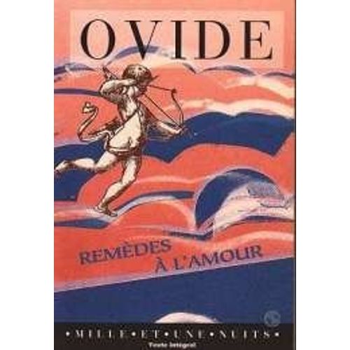 Remedes A L'amour   de Ovide