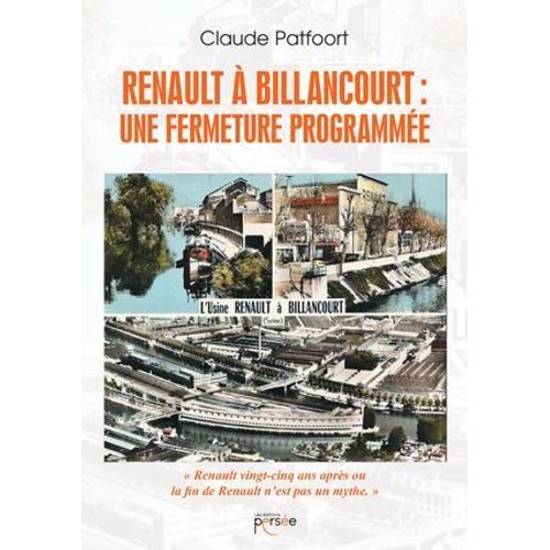 Renault  Billancourt : Une Fermeture Programme  