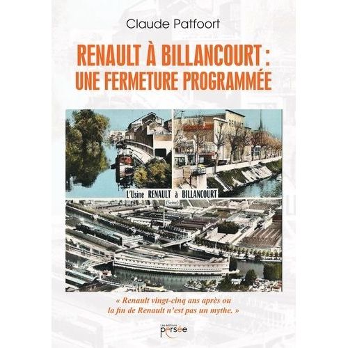 Renault  Billancourt : Une Fermeture Programme    Format Beau livre 