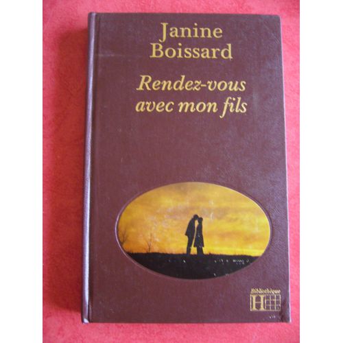 Rendez-Vous Avec Mon Fils.   de janine boissard
