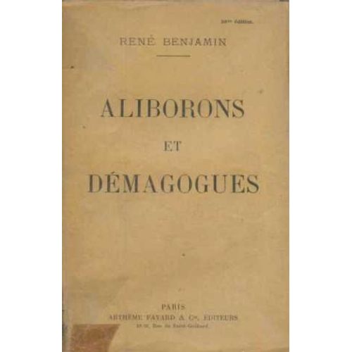 Aliborons Et Demagogues   de Ren Benjamin
