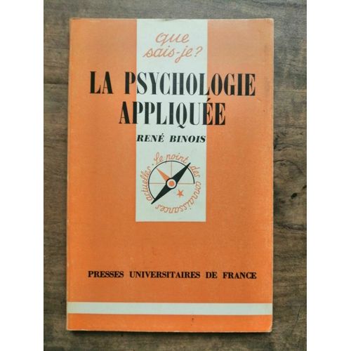 Ren Binois La Psychologie Applique Presses Universitaires De France   