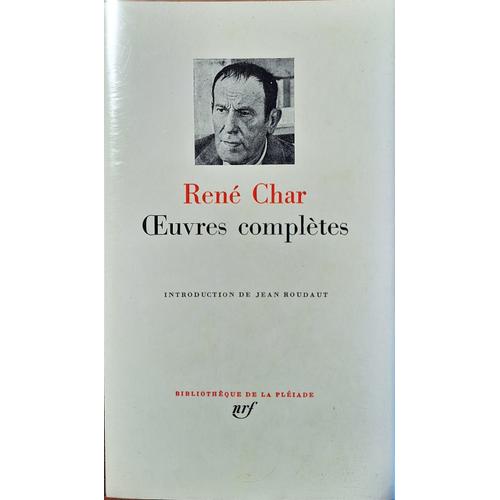 Ren Char : Oeuvres Compltes (La Pliade)   