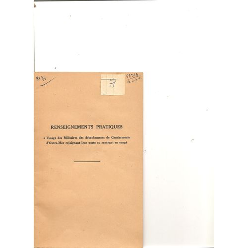 Renseignements Pratiques  L'usage Des Militaires Des Dtachements De Gendarmerie D'outre Mer Rejoignant Leur Poste Ou Rentrant En Cong