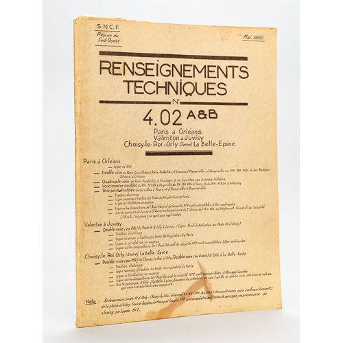 Renseignements Techniques N 4.02 A&b Rgion Du Sud-Ouest Mai 1960 : Paris  Orlans - Valenton  Juvisy - Choisy-Le-Roi - Orly - La Belle-Epine [ Av   de Sncf ; S.N.C.F. 