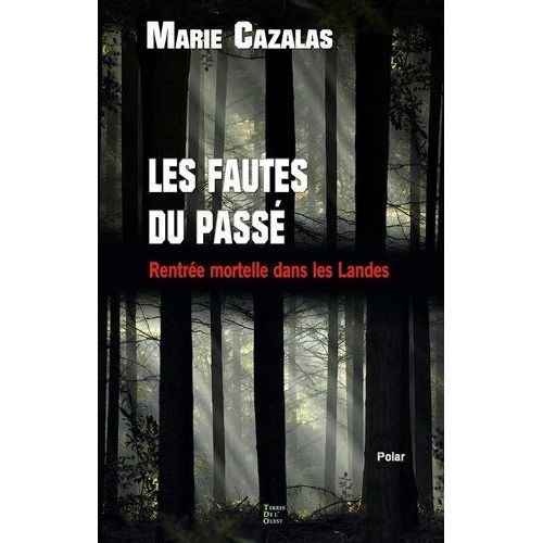 Rentre Mortelle Dans Les Landes    Format Grand Format 
